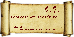 Oestreicher Ticiána névjegykártya